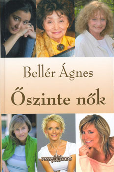 Bell�r �gnes - �szinte n�k