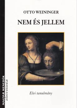 Otto Weininger - Nem és jellem