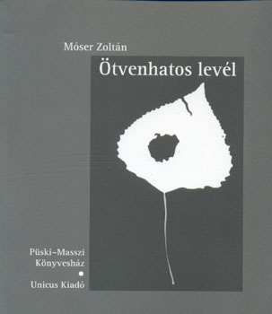 M�ser Zolt�n - �tvenhatos lev�l