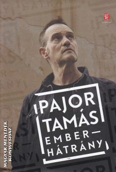 Pajor Tams - Emberhtrny