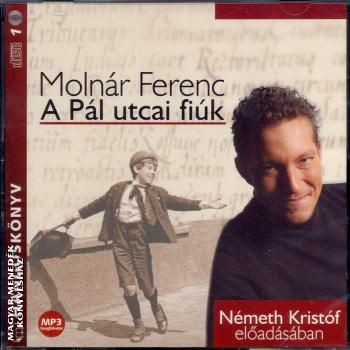 Molnr Ferenc - A Pl utcai fik - Hagosknyv MP3 formtum