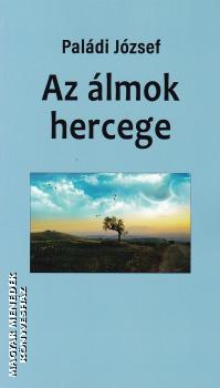 Paldi Jzsef - Az lmok hercege