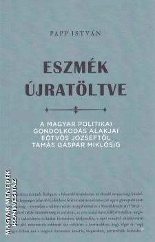 Papp Istv�n - Essz�k �jrat�ltve