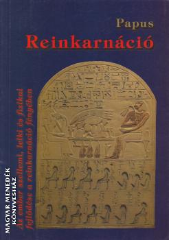 Papus - Reinkarnáció