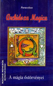 Paracelsus - Archidoxa Magica