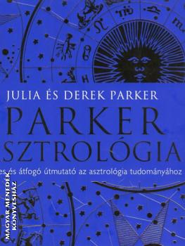 Julia Parker - Derek Parker - Parker asztrológia