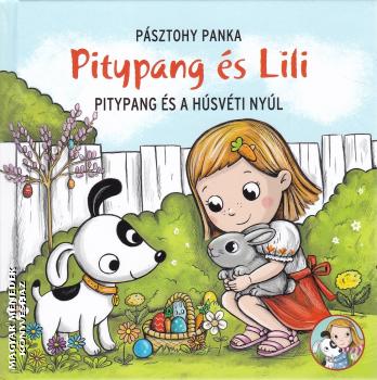 P�sztohy Panka - Pitypang �s a h�sv�ti ny�l