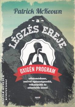 Patrick McKeown - A légzés ereje