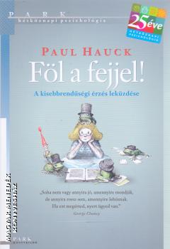 Paul Hauck - Föl a fejjel!