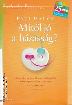 Paul Hauck - Mitől jó a házasság?