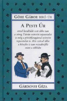 G�rdonyi G�za - A pesti �r