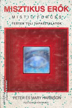 Peter Harrison - Mary Harrison - Misztikus er�k ANTIKV�R