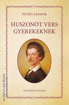 Petfi Sndor - Huszont vers gyerekeknek