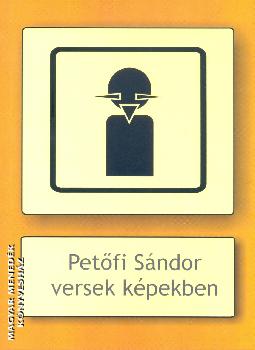 Széplaky Pál illusztrációival - Petőfi Sándor versek képekben