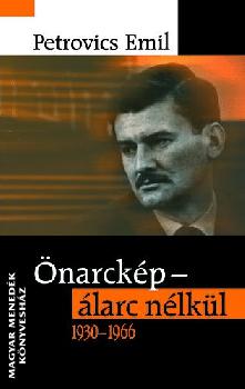 Petrovics Emil - �narck�p - �larc n�lk�l 1930-1966