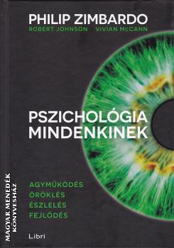Philip Zimbardo - Pszicholgia mindenkinek 1.