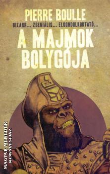 Pierre Boulle - A majmok bolygja