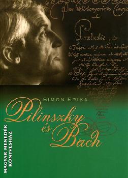 Simon Erika - Pilinszky s Bach