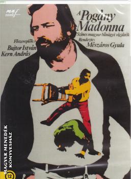  - A Pogány Madonna (DVD)