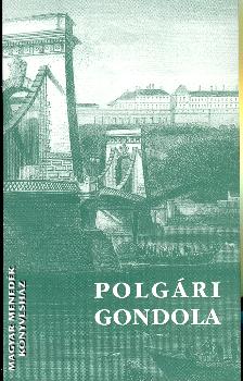 Csori Sndor, Granaszti Gyrgy, Kodolnyi Gyula - Polgri gondola