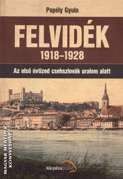 Popély Gyula - Felvidék 1918-1928