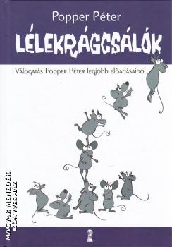 Popper Péter - Lélekrágcsálók