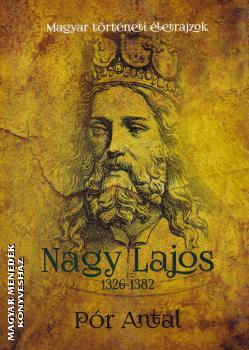 Pr Antal - Nagy Lajos 1326-1382