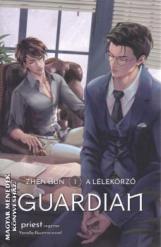 Priest - Guardian - A l�lek�rz� 1.