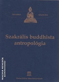 Puggala Pannyatti - Szakrlis buddhista antropolgia ANTIKVR