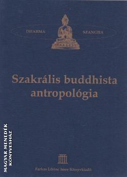 Puggala Pannyatti - Szakrális buddhista antropológia ANTIKVÁR