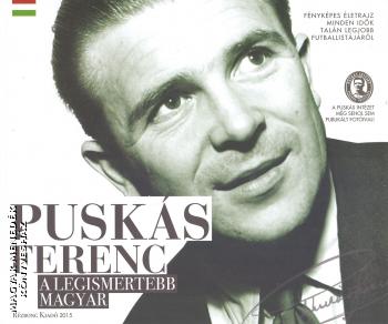 Pusks Ferenc - Pusks Ferenc - A legismertebb magyar