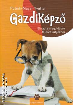 Putnik-Mayer Yvette - Gazdiképző