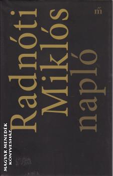 Radnóti Miklós - Napló