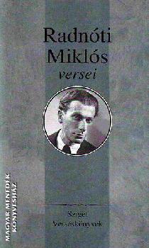 Radnóti Miklós - Radnóti Miklós versei