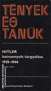 R�nki Gy�rgy - Hitler hatvannyolc t�rgyal�sa 1939-1944 II. (t�red�k) ANTIKV�R