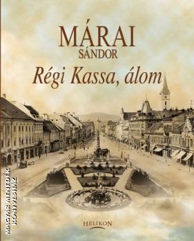 Mrai Sndor - Rgi Kassa, lom