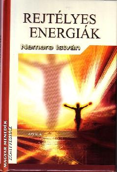 Nemere Istvn - Rejtlyes energik