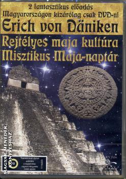 Erich von Daniken - Rejtélyes maja kultúra - Misztikus Maja-naptár DVD