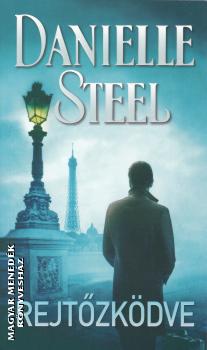Danielle Steel - Rejtőzködve