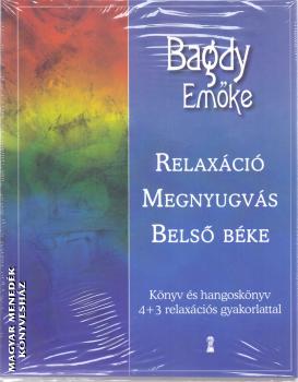 Bagdy Emőke - Relaxáció Megnyugvás Belső béke