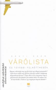 R�nyi �d�m - V�r�lista