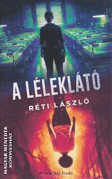 R�ti L�szl� - A l�lekl�t�
