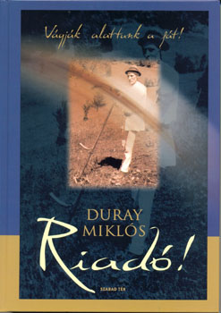 Duray Miklós - Riadó