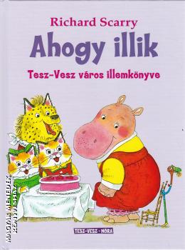 Richard Scarry - Ahogy illik
