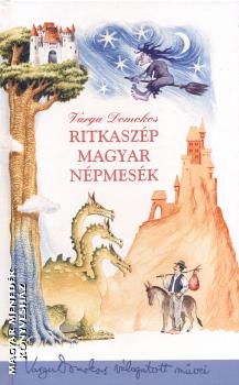 Varga Domokos - Ritkaszp magyar npmesk