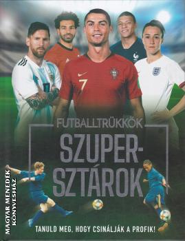 Rob Colson - Futballtrkkk, szupersztrok