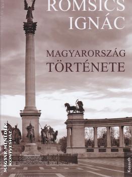 Romsics Ignác - Magyarország története