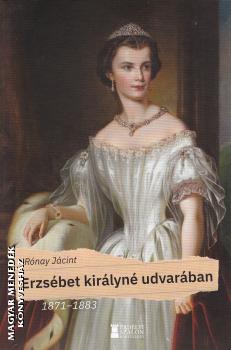 Rnay Jcint - Erzsbet kirlyn udvarban