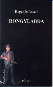 Heged�s L�szl� - Rongylabda