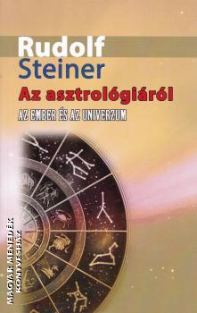 Rudolf Steiner - Az asztrológiáról